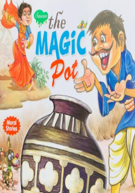 The Magic Pot Story - Interesting Stories for Kids